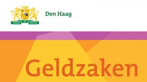 Dienstverlening voor Haagse Burgers: een overzicht van geldzaken